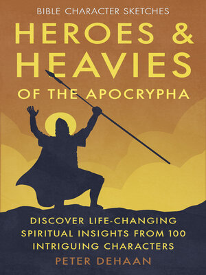 cover image of Heroes and Heavies of the Apocrypha